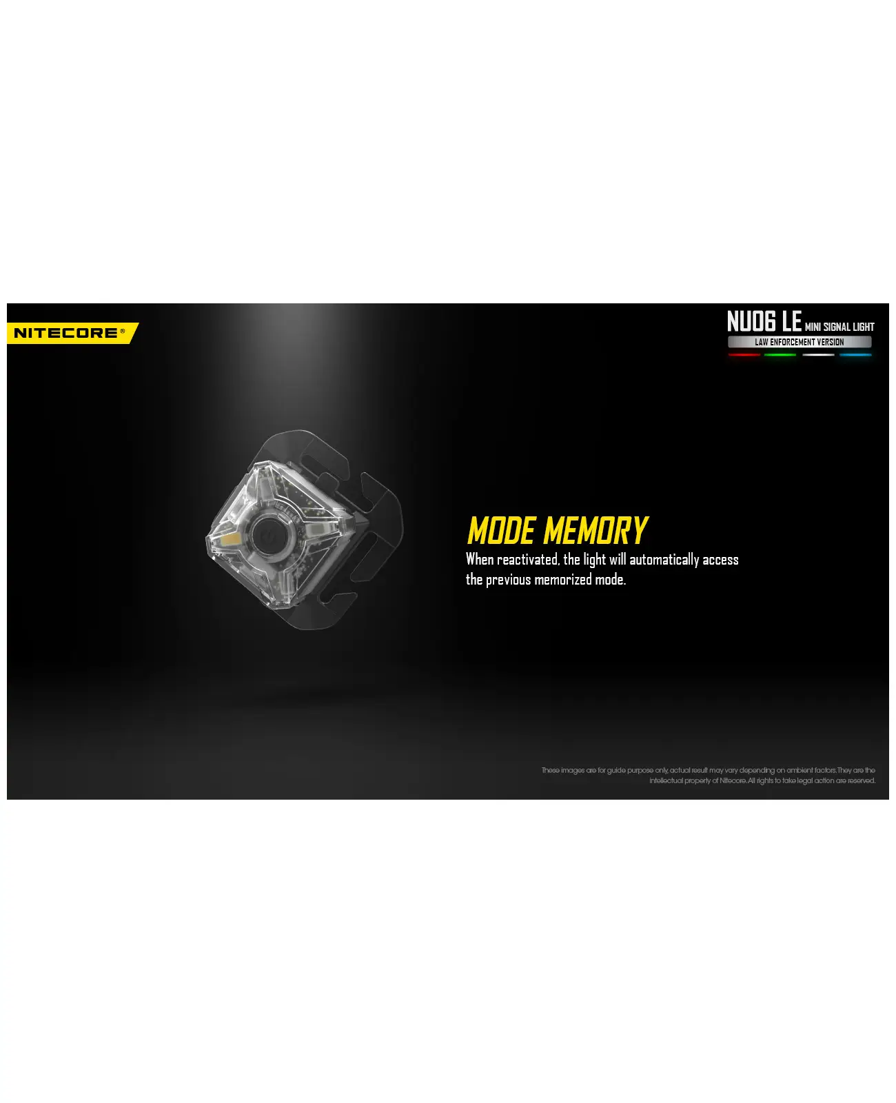פנס איתות משטרתי לביש / סימון כוחות NITECORE NU06 LE פנס איתות משטרתי לביש / סימון כוחות NITECORE NU06 LE
