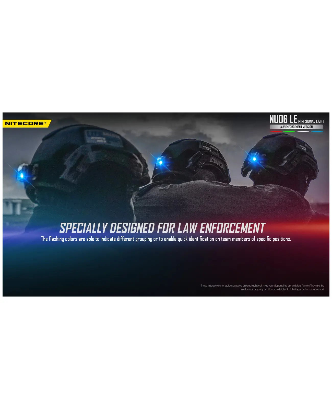 פנס איתות משטרתי לביש / סימון כוחות NITECORE NU06 LE פנס איתות משטרתי לביש / סימון כוחות NITECORE NU06 LE